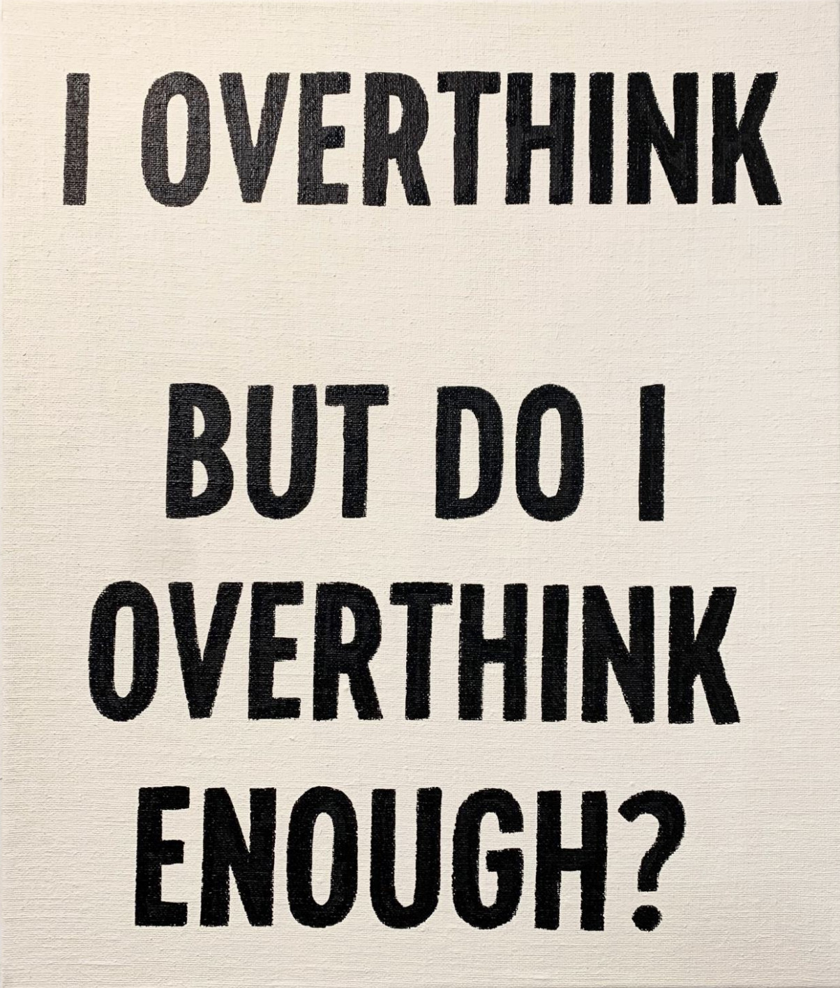 Johan Deckmann - I Overthink, 2025, Acrylic on canvas