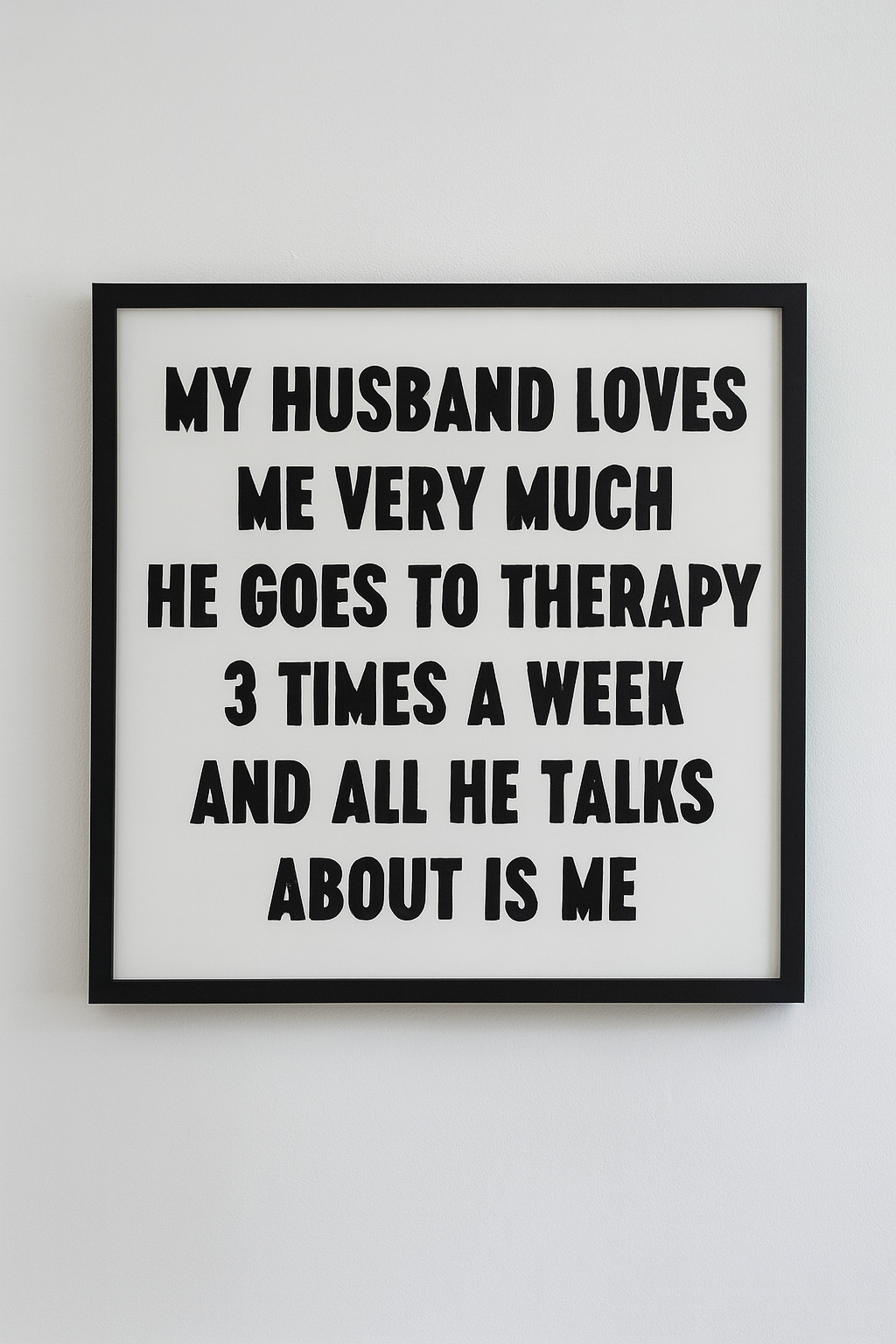 Johan Deckmann - Johan Deckmann My Husband Loves Me Very Much (Framed), 2023, Acrylic on canvas