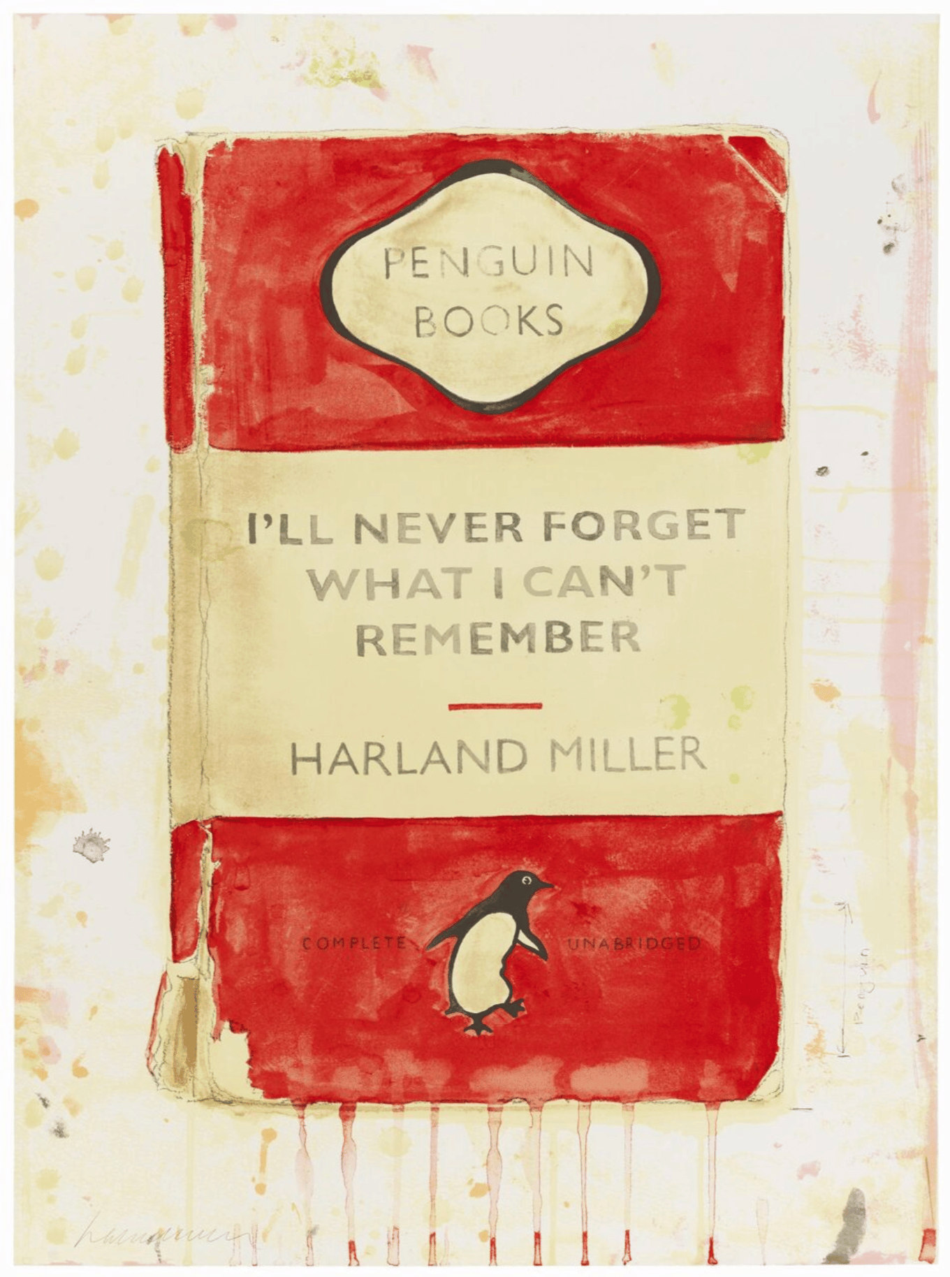 Harland Miller - I'll Never Forget What I Can't Remember, 2015, Screen print