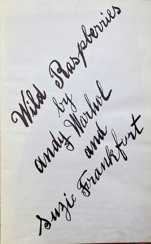 Andy Warhol - Cover Page, from Wild Raspberries, A Title Page