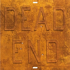 Ed Ruscha - Dead End 2