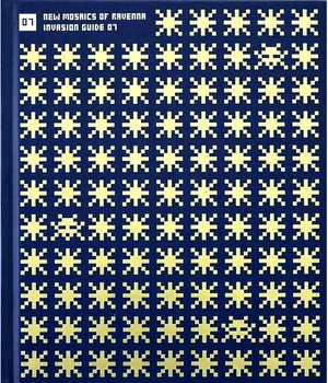 Invader - Invasion Guide 07, New Mosaic Of Ravenna