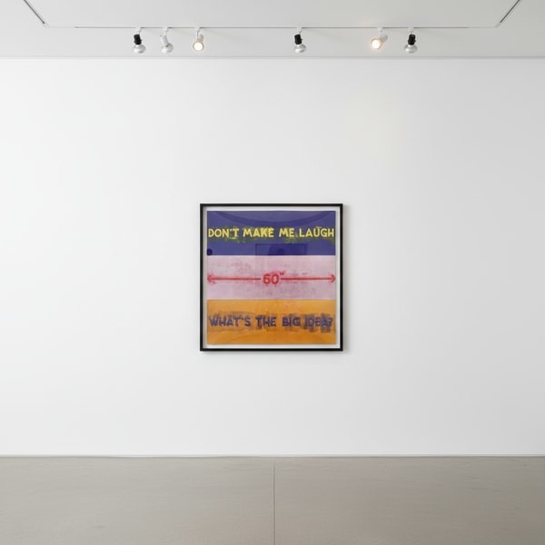 Mel Bochner - Don't Make Me Laugh / 60" / What's The Big Idea?, 2022, Monoprint in oil with collage, engraving and embossm...