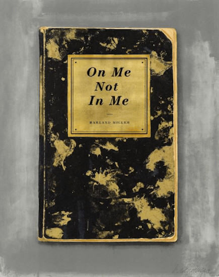 Harland Miller - On Me Not In Me, 2015, Screen print