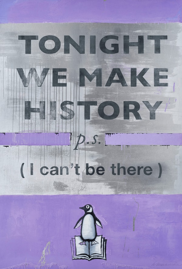 Harland Miller - Tonight We Make History (P.S. I can’t be there), Lilac (XXL version), 2024