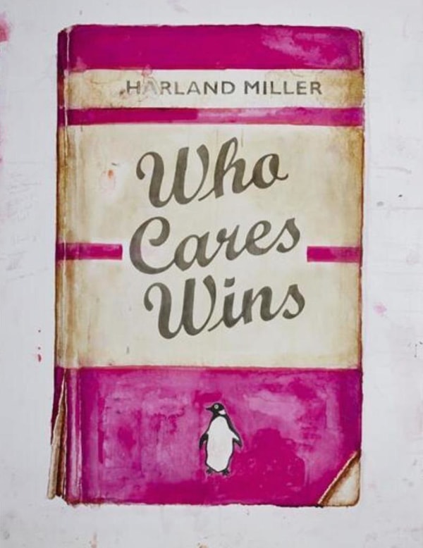 Harland Miller - Who Cares Wins (Pink) from Artists with Liberty, Save Our Human Rights Act, 2016