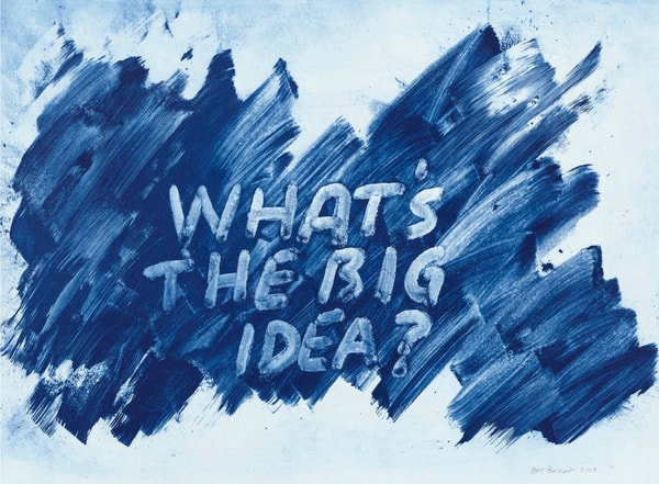 Mel Bochner - What's The Big Idea, 2023