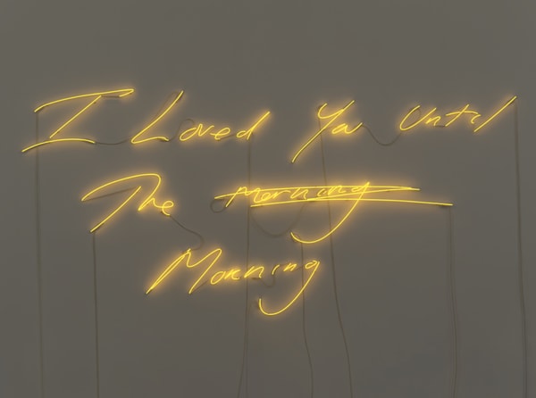 Tracey Emin - I Loved You Until the Morning, 2025, Neon